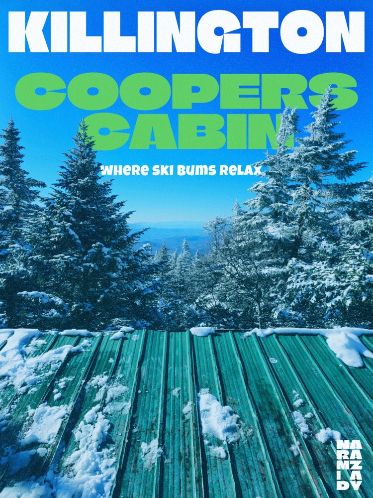 Cooper’s Cabin trail poster, snow-dusted deck and pines, "where ski bums relax"